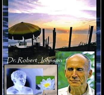In Search of the Holy Grail Understanding Masculine Psychology – Robert Johnson