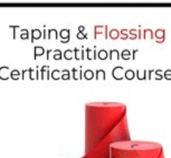 RockTape Taping & Flossing Practitioner Certification Course - Aaron Crouch & Others
