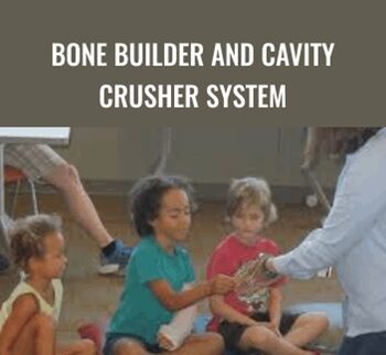 Bone Builder And Cavity Crusher System - Roger Haeske