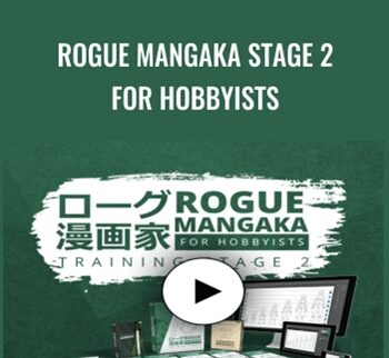 Rogue Mangaka STAGE 2 for Hobbyists -  2D Animation 101