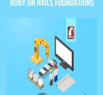 Ruby On Rails Foundations – Jordan Hudgens