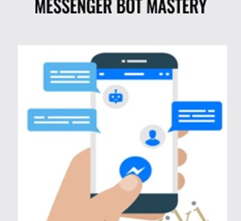 Messenger Bot Mastery – Rudy Mawer