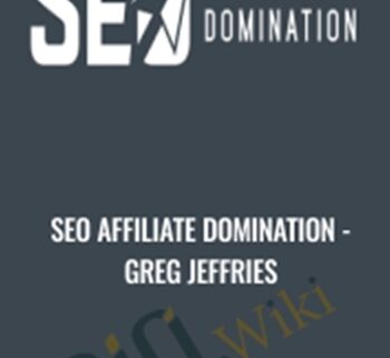 SEO Affiliate Domination - Greg Jeffries