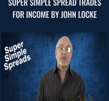 Super Simple Spread Trades for Income by John Locke - SMB