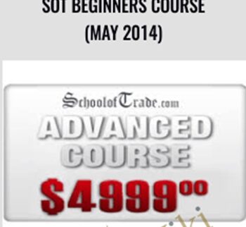 SOT Beginners Course (May 2014) – School Of Trade