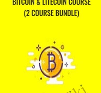 Bitcoin & Litecoin Course (2 Course Bundle) - Saad Tariq Hameed