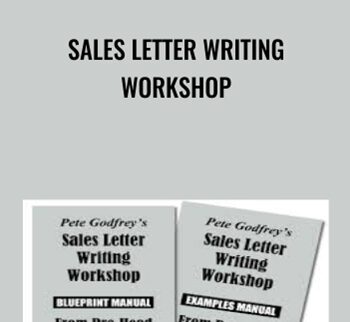 Sales Letter Writing Workshop - Pete Godfrey
