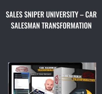 Sales Sniper University – Car Salesman Transformation
