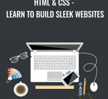 HTML & CSS - Learn to build sleek websites - Sandy Ludosky