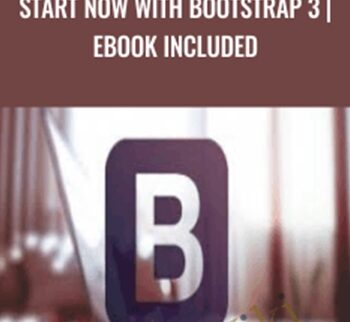 Start Now with Bootstrap 3 | Ebook Included - Sandy Ludosky