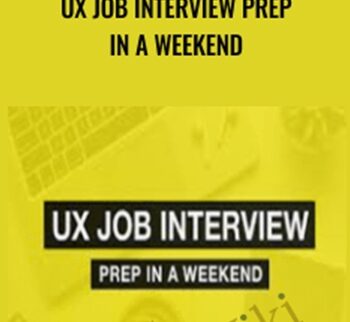 UX Job Interview Prep In A Weekend – Sarah Doody