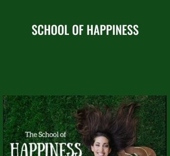 School of Happiness - Vanessa Van Edwards