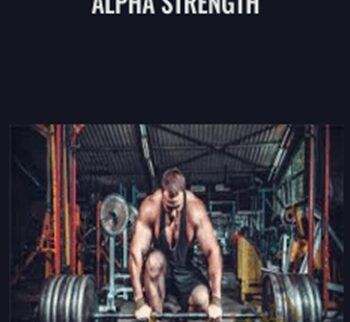 ALPHA STRENGTH - Scott Bolan