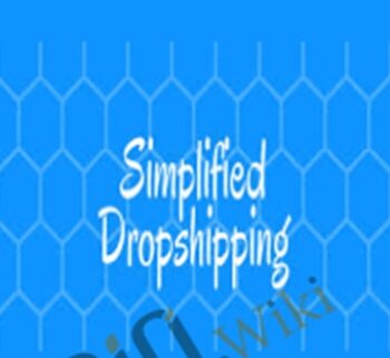 Simplified Dropshipping 3.0 – Scott Flyer Hilsé