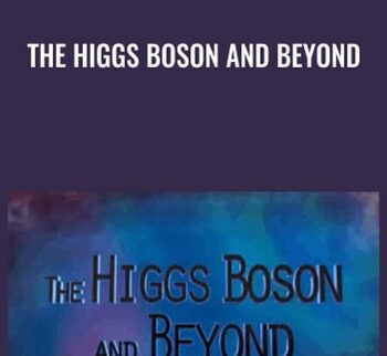 The Higgs Boson and Beyond - Sean Carroll