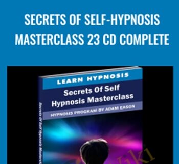 Secrets of Self-Hypnosis Masterclass 23 CD Complete - Adam Eason