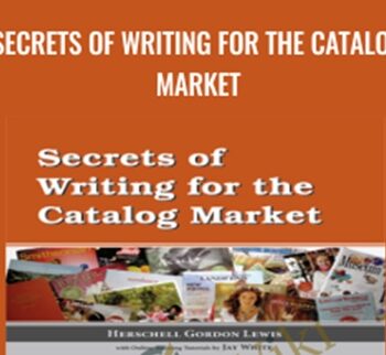 Secrets Of Writing For The Catalog Market
