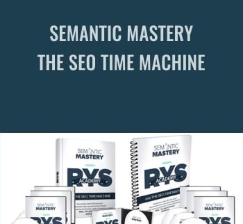 Semantic Mastery – The SEO Time Machine – RYS Academy