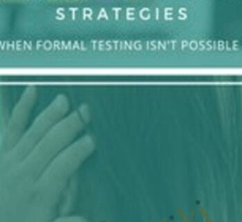 Sensory Integration & 'Smart' Treatment Strategies: When Formal Testing Isn't Possible - Lorelei Woerner-Eisner &  Susan B. Young
