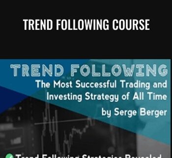 Trend Following Course – Serge Berger