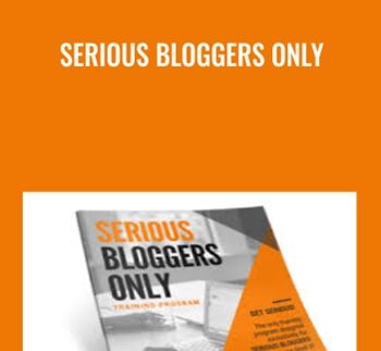 Serious Bloggers Only - Jon Morrow