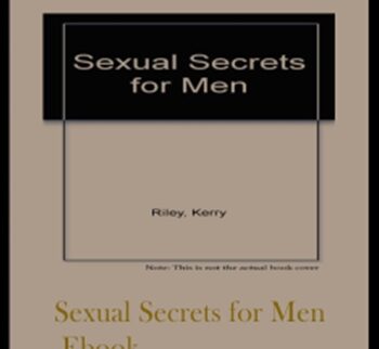 Sexual Secrets for Men Ebook - Kerry & Diane Riley