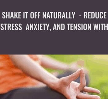 Shake It Off Naturally – Reduce Stress, Anxiety, And Tension With – David Berceli & Robert Scaer
