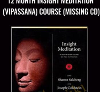 12 Month Insight Meditation (Vipassana) Course (Missing CD) - Sharon Salzberg