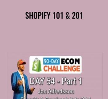 Shopify 101 & 201 - Jon Alfredsson