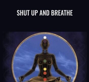 Shut Up And Breathe - Dan Brule
