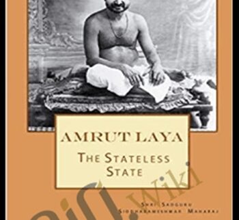 Amnit Laya: The Stateless State – Siddharameshwar Maharaj