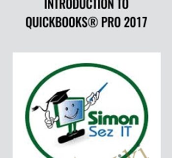 Introduction To QuickBooks® Pro 2017 – Simon Sez IT
