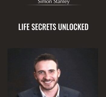 Life Secrets Unlocked - Simon Stanley