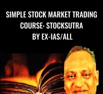 Simple Stock Market Trading Course: StockSutra by Ex-IAS/All