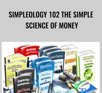 Simpleology 102 The Simple Science Of Money – Mark Joyner