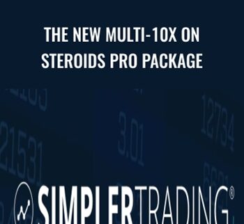 The New Multi-10x on Steroids Pro Package - Simpler Trading