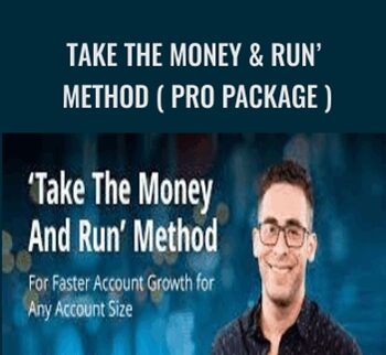 Take The Money & Run’ Method ( PRO PACKAGE ) – Simpler Trading