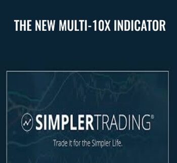The New Multi-10x Indicator – Simpler Trading