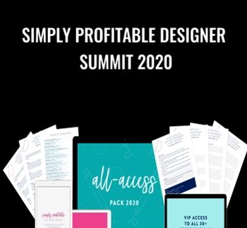Simply Profitable Designer Summit 2020 - Simply Profitable Designer