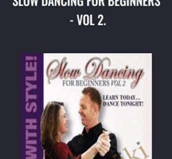 Slow Dancing For Beginners - Vol 2. - Shawn Trautman