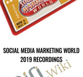 Social Media Marketing World 2019 Recordings