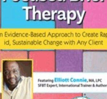 Solution Focused Brief Therapy: An Evidence-Based Approach... - Elliott Connie