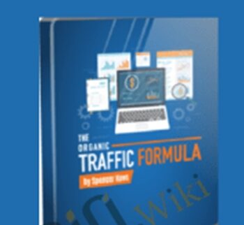 The Organic Traffic Formula - Spencer Haws
