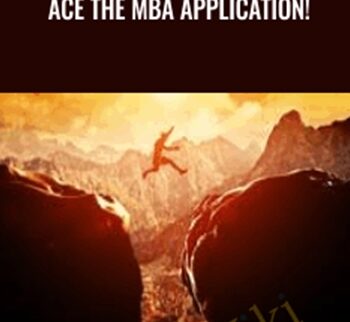 Ace The MBA Application! – Sriram Emani