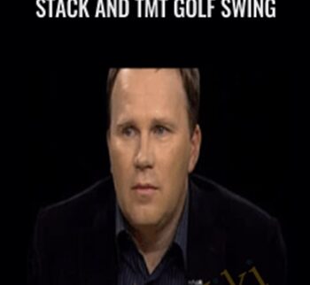 Stack and TMt Golf Swing - Andy Plunvner and Mike Bennett
