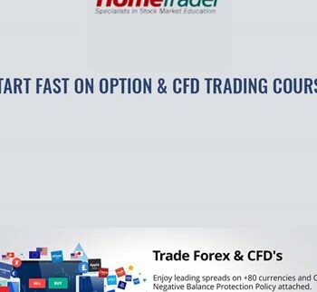 Start Fast On Option & CFD Trading Course - HomeTrader