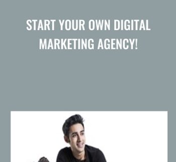Start Your Own Digital Marketing Agency! - Nader Nadernejad