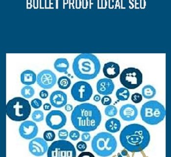 Bullet Proof Local SEO - Stephen Floyd