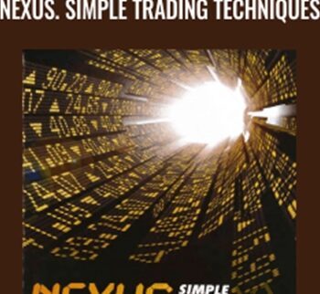 Nexus. Simple Trading Techniques  - Steve Copan