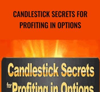Candlestick Secrets For Profiting In Options – Steve Nison